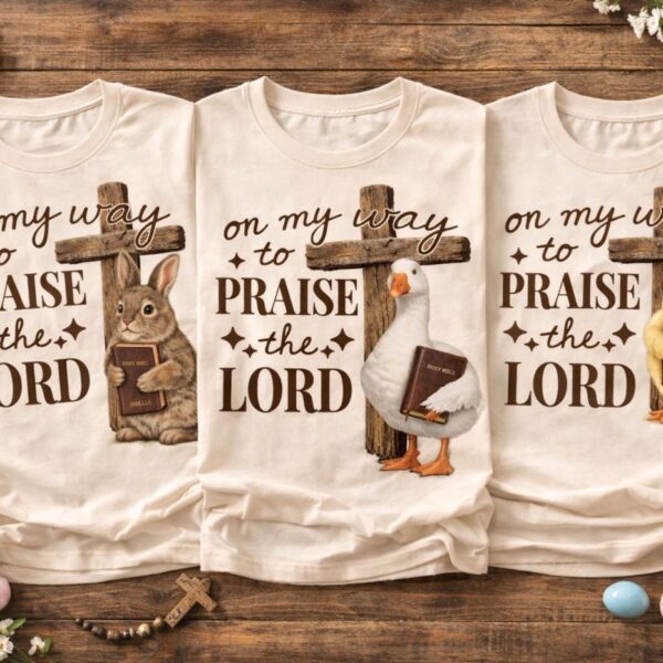 On My Way to Praise the Lord