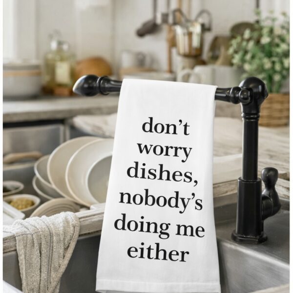 Don't Worry Dishes