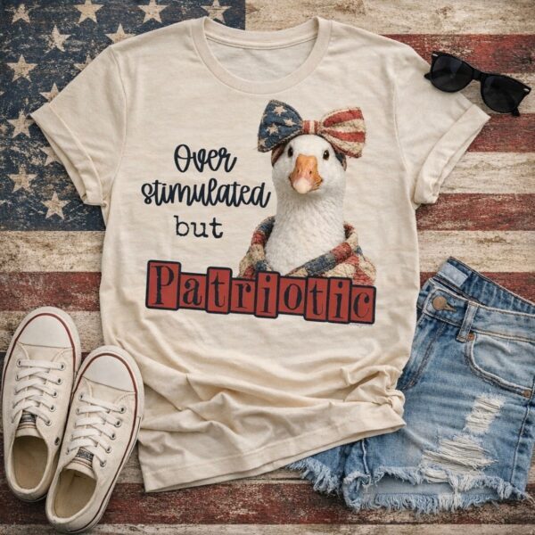 Overstimulated but Patriotic