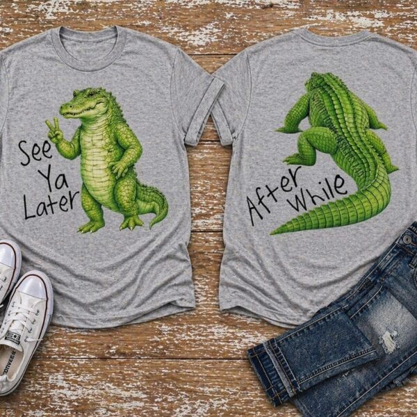 See Ya Later Alligator