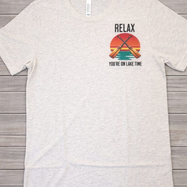 Relax - You're on Lake Time