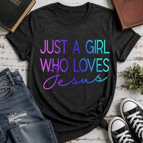 Just a Girl Who Loves Jesus