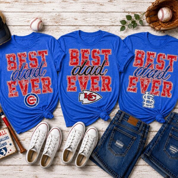 Best Dad Ever - Sports Teams